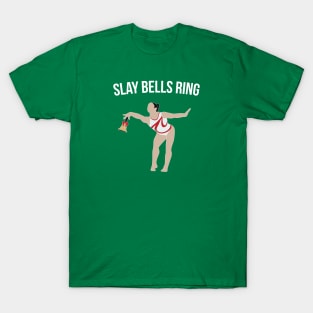 Slay Bells Ring T-Shirt